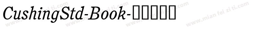 CushingStd-Book字体转换