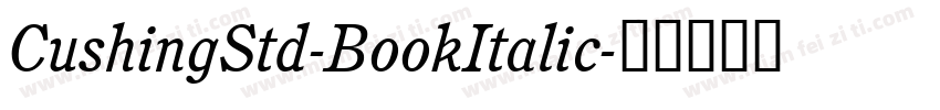 CushingStd-BookItalic字体转换