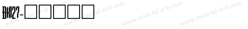 BK127字体转换