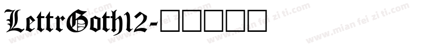 LettrGoth12字体转换