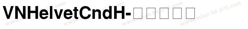 VNHelvetCndH字体转换