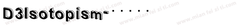 D3Isotopism字体转换
