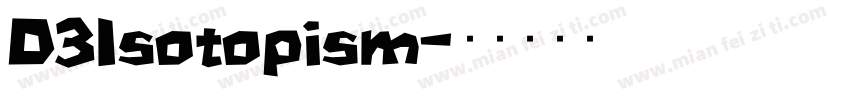 D3Isotopism字体转换