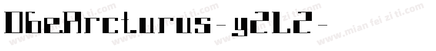 DbeArcturus-y2L2字体转换
