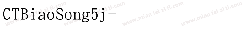 CTBiaoSong5j字体转换