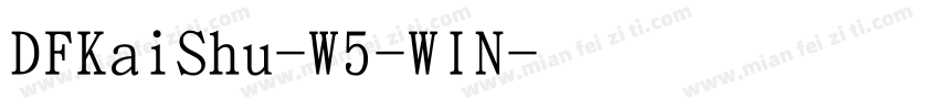 DFKaiShu-W5-WIN字体转换