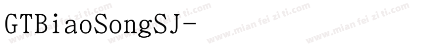 GTBiaoSongSJ字体转换