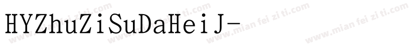 HYZhuZiSuDaHeiJ字体转换