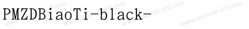 PMZDBiaoTi-black字体转换