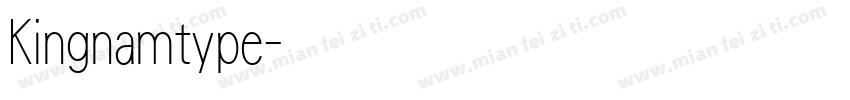 Kingnamtype字体转换