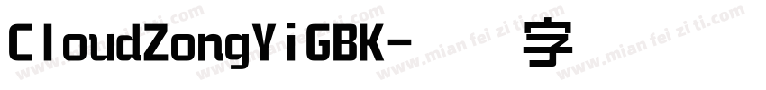 CloudZongYiGBK字体转换