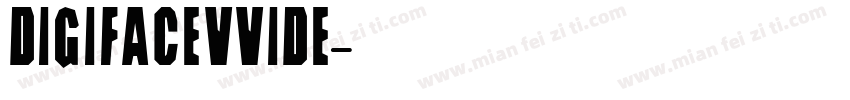 Digifacevvide字体转换