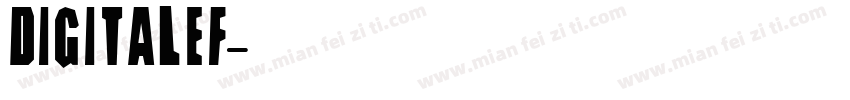 DigitalEF字体转换