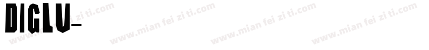 Diglu字体转换