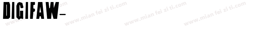 digifaw字体转换