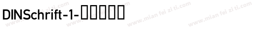 DINSchrift-1字体转换