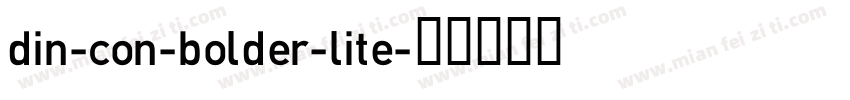 din-con-bolder-lite字体转换