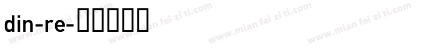 din-re字体转换