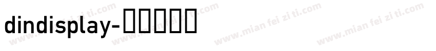 dindisplay字体转换