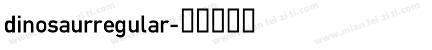 dinosaurregular字体转换