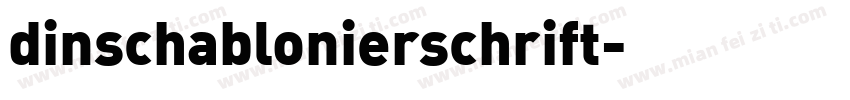 dinschablonierschrift字体转换