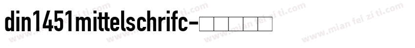 din1451mittelschrifc字体转换
