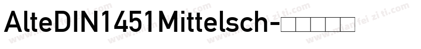 AlteDIN1451Mittelsch字体转换