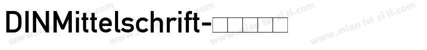 DINMittelschrift字体转换