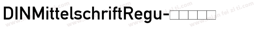 DINMittelschriftRegu字体转换