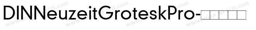 DINNeuzeitGroteskPro字体转换