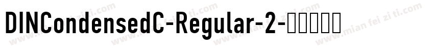 DINCondensedC-Regular-2字体转换