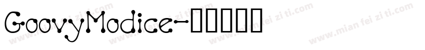 GoovyModice字体转换