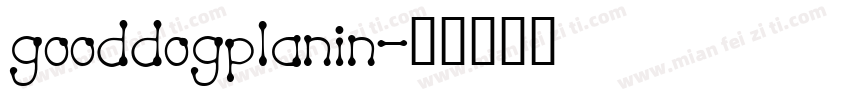 gooddogplanin字体转换