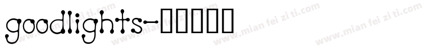 goodlights字体转换