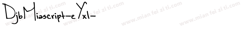 DjbMiascript-eYxl字体转换