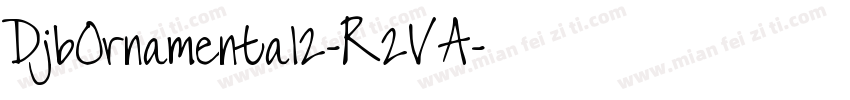 DjbOrnamental2-R2VA字体转换