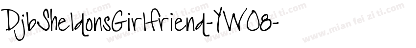 DjbSheldonsGirlfriend-YWO8字体转换
