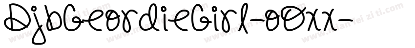 DjbGeordieGirl-oOxx字体转换