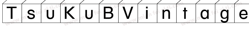 TsuKuBVintageMinLPro字体转换