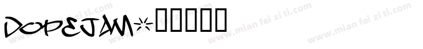 DOPEJAM字体转换