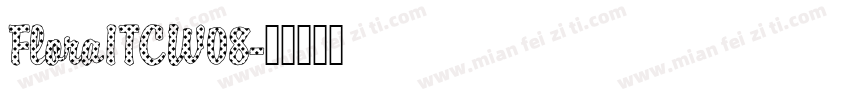 FloraITCW08字体转换