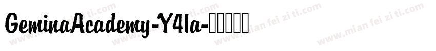 GeminaAcademy-Y41a字体转换