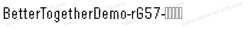 BetterTogetherDemo-rG57字体转换