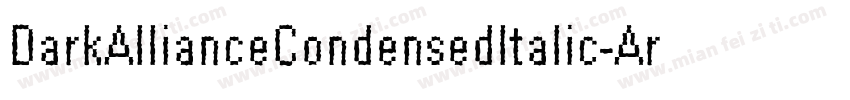 DarkAllianceCondensedItalic-Ar57字体转换