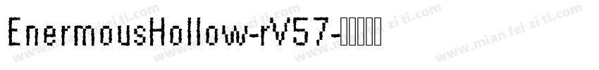 EnermousHollow-rV57字体转换