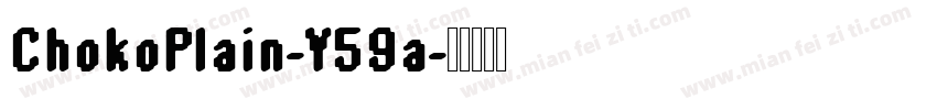 ChokoPlain-Y59a字体转换