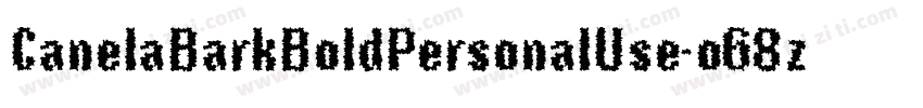 CanelaBarkBoldPersonalUse-o68z字体转换