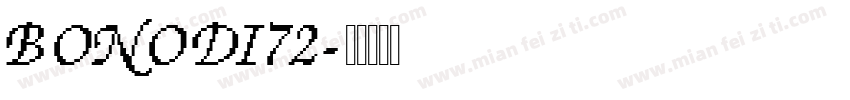 BONODI72字体转换