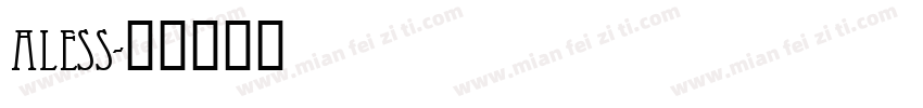 aless字体转换