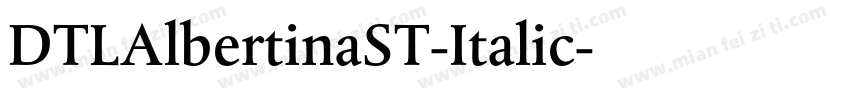 DTLAlbertinaST-Italic字体转换